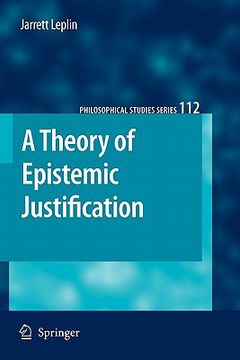 portada a theory of epistemic justification (en Inglés)