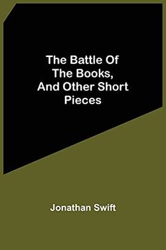 portada The Battle of the Books, and Other Short Pieces 