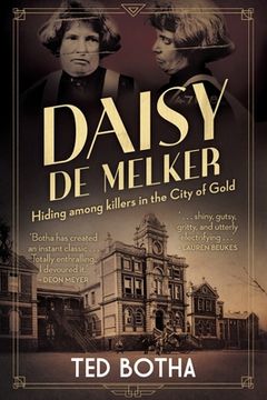 portada DAISY DE MELKER - Hiding among killers in the City of Gold (en Inglés)