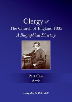 portada Clergy of the Church of England 1835 - Part One: A Biographical Directory (in English)