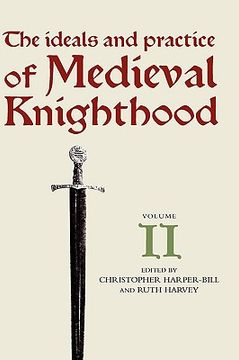 portada the ideals and practice of medieval knighthood, volume ii: papers from the third strawberry hill conference, 1986