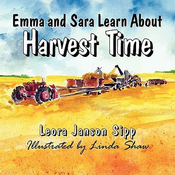 portada emma and sara learn about harvest time (in English)