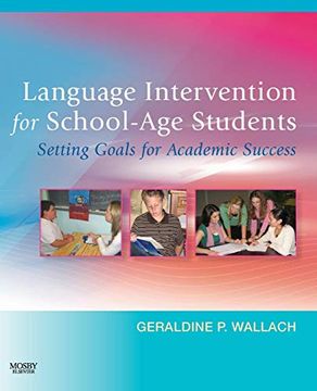 portada Language Intervention for School-Age Students: Setting Goals for Academic Success, 1e 