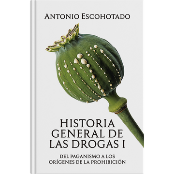 portada Historia General de las Drogas 1 (in Spanish)