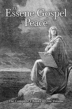 portada The Essene Gospel of Peace: The Complete 4 Books in one Volume 