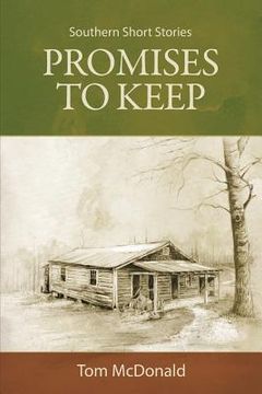 portada Promises to Keep: Southern Short Stories (en Inglés)