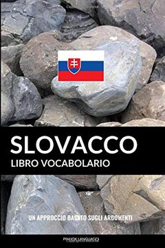 portada Libro Vocabolario Slovacco: Un Approccio Basato Sugli Argomenti 