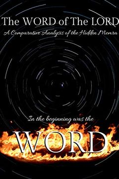 portada The Word of the Lord: A Comparative Analysis of the Hidden Memra (en Inglés)