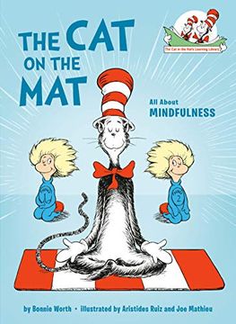 portada The cat on the Mat: All About Mindfulness (Cat in the Hat'S Learning Library) (en Inglés)