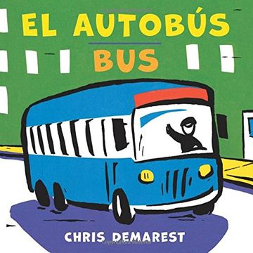 portada El Autobús/Bus (Bilingual Board Book) (Spanish and English Edition)