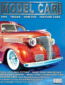 portada Model Car Builder No. 15: Tips, Tricks, How-to's, & Feature Cars! (en Inglés)