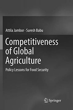 portada Competitiveness of Global Agriculture: Policy Lessons for Food Security (en Inglés)