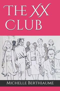 portada The XX Club: a memoir (in English)