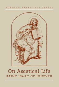 portada St Isaac of Nineveh on Ascetical Life (en Inglés)