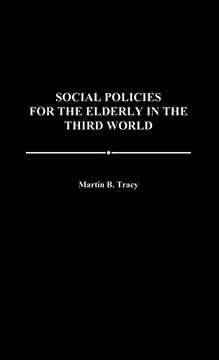 portada Social Policies for the Elderly in the Third World (en Inglés)