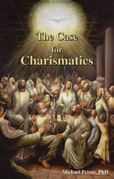 portada The Case for Charismatics (en Inglés)