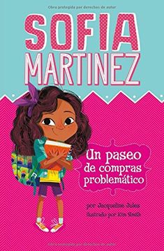 portada Un Paseo de Compras Problematico = Shopping Trip Trouble (Sofia Martinez) (in Spanish)