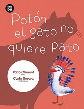 portada Potón el Gato no Quiere Pato (Primeros Lectores)