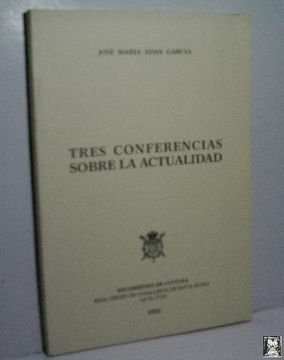 portada Tres Conferencias Sobre la Actualidad