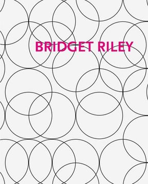 portada Bridget Riley: Gemälde und Andere Arbeiten 1983-2010: Engl/Dt (in German)