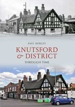 portada Knutsford & District Through Time (en Inglés)