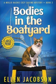 portada Bodies in the Boatyard: Large Print Edition (in English)