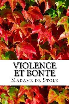 portada Violence et bonte (en Francés)