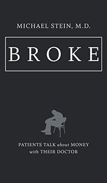 portada Broke: Patients Talk About Money With Their Doctor (in English)