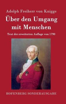portada Über den Umgang mit Menschen: Text der erweiterten Auflage von 1790 
