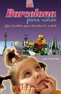 portada Barcelona Para Niños: Guía Turística Para Descubrir la Ciudad