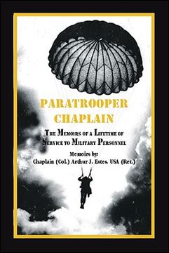 portada Paratrooper Chaplain: The Memoirs of a Lifetime of Service to Military Personnel (en Inglés)