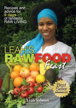 portada Leah's Raw Food Feast (en Inglés)