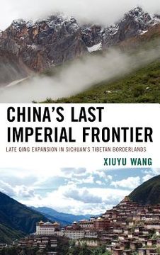 portada china`s last imperial frontier