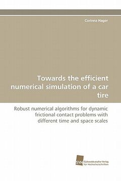 portada towards the efficient numerical simulation of a car tire (en Inglés)