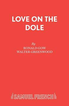 portada Love on the Dole (in English)