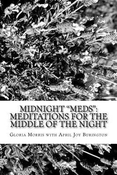 portada Midnight "Meds": Meditations for the Middle of the NIght (en Inglés)