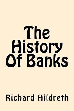portada The History Of Banks (en Inglés)