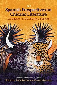 portada Spanish Perspectives on Chicano Literature: Literary and Cultural Essays (Global Latin (en Inglés)