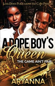 portada A Dope Boy'S Queen: The Game Ain'T Fair 