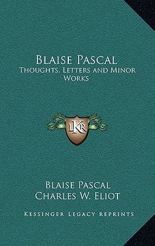 portada blaise pascal: thoughts, letters and minor works: v48 harvard classics (in English)