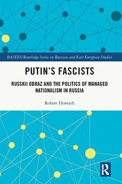 portada Putin'S Fascists: Russkii Obraz and the Politics of Managed Nationalism in Russia (Basees (en Inglés)