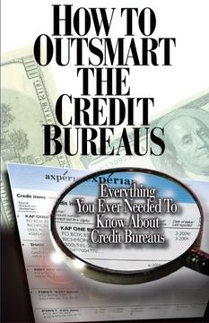 portada How to Outsmart the Credit Bureaus (en Inglés)