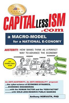 portada CAPITALlessISM: A Macro Model for a strong National E-conomy (en Inglés)