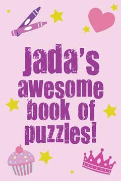 portada Jada's Awesome Book Of Puzzles! (en Inglés)
