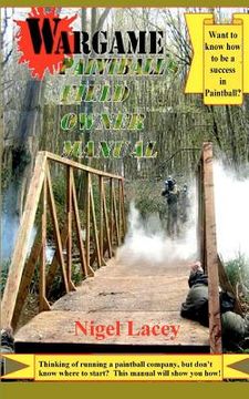 portada wargame paintball's field owner manual