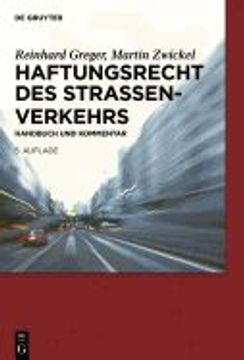 portada Haftungsrecht des Straã â Enverkehrs: Handbuch und Kommentar (German Edition) [Hardcover ] (en Alemán)