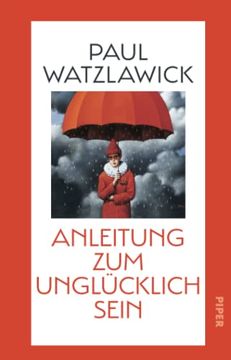 portada Anleitung zum Unglã¼Cklichsein: Inspirationen zum Glã¼Cklich Sein und Fã¼R Mehr Achtsamkeit (en Alemán)