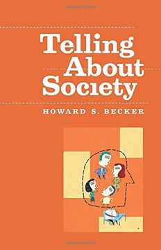 portada Telling About Society (Chicago Guides to Writing, Editing, and Publishing) (en Inglés)