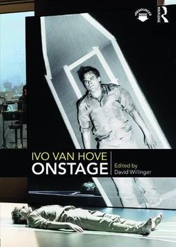 portada Ivo van Hove Onstage (en Inglés)