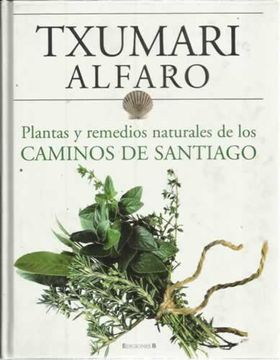portada Plantas Y Remedios Naturales De Los Caminos De Santiago